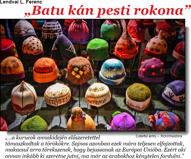 Lendvai L. Ferenc: „Batu kán pesti rokona”